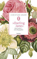 Grawe |  "Darling Jane". Jane Austen – eine Biographie | eBook | Sack Fachmedien