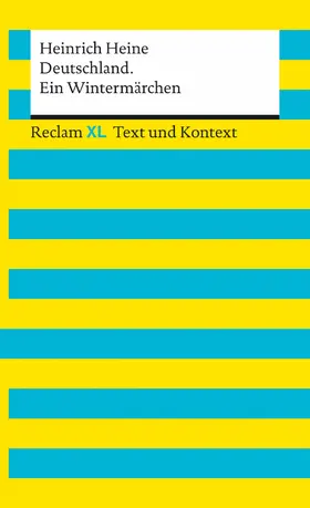 Heine / Keul |  Deutschland. Ein Wintermärchen. Textausgabe mit Kommentar und Materialien | eBook | Sack Fachmedien