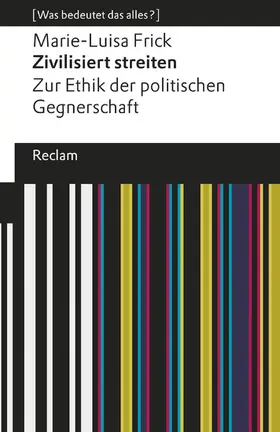 Frick | Zivilisiert streiten | E-Book | www.sack.de