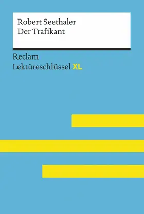 Seethaler / Standke |  Der Trafikant von Robert Seethaler: Reclam Lektüreschlüssel XL | eBook | Sack Fachmedien