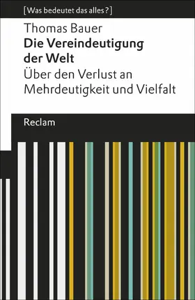 Bauer |  Die Vereindeutigung der Welt | eBook | Sack Fachmedien