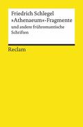 Schlegel / Endres |  "Athenaeum"-Fragmente und andere frühromantische Schriften | eBook | Sack Fachmedien