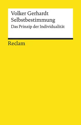 Gerhardt | Selbstbestimmung. Das Prinzip der Individualität | E-Book | sack.de