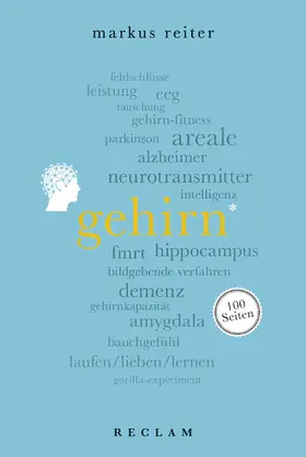 Reiter |  Gehirn. 100 Seiten | eBook | Sack Fachmedien
