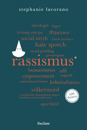 Lavorano |  Rassismus. 100 Seiten | eBook | Sack Fachmedien