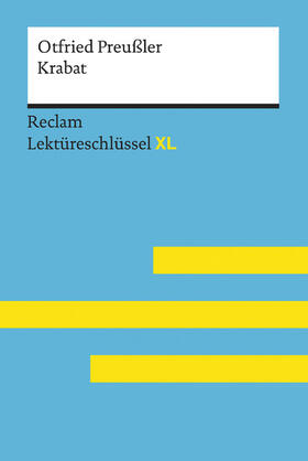 Preußler / Scholz |  Krabat von Otfried Preußler: Reclam Lektüreschlüssel XL | eBook | Sack Fachmedien