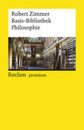 Zimmer |  Basis-Bibliothek Philosophie | eBook | Sack Fachmedien
