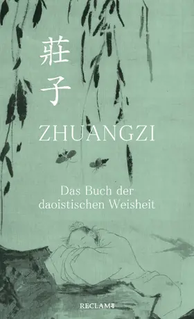 Zhuangzi | Zhuangzi. Das Buch der daoistischen Weisheit. Gesamttext | E-Book | sack.de