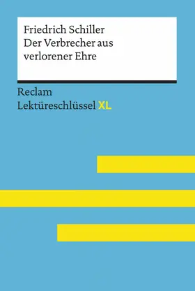 Schiller / Poppe / Suppanz |  Der Verbrecher aus verlorener Ehre von Friedrich Schiller | eBook | Sack Fachmedien