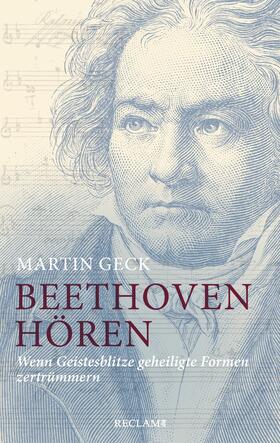 Geck |  Beethoven hören | eBook | Sack Fachmedien