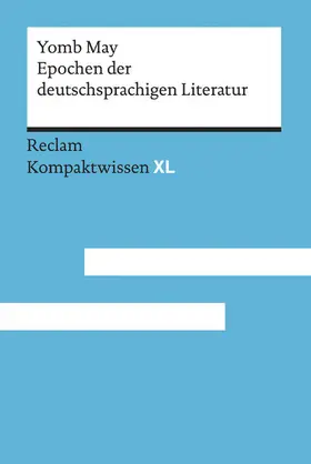May |  Epochen der deutschsprachigen Literatur | eBook | Sack Fachmedien