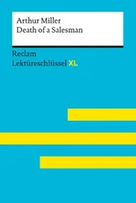 Miller / Reinheimer-Wolf |  Death of a Salesman von Arthur Miller | eBook | Sack Fachmedien