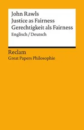 Rawls / Mieth / Rosenthal |  Justice as Fairness / Gerechtigkeit als Fairness. Englisch/Deutsch | eBook | Sack Fachmedien