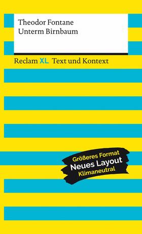Fontane / Böttcher | Unterm Birnbaum. Textausgabe mit Kommentar und Materialien | E-Book | sack.de