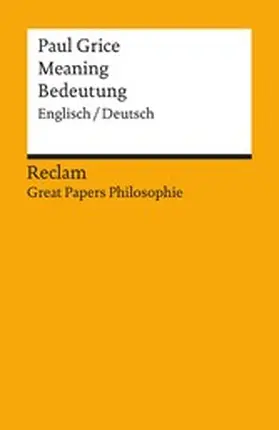 Grice / Pfister | Meaning / Bedeutung. Englisch/Deutsch | E-Book | sack.de