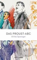 Sprenger |  Das Proust-ABC | eBook | Sack Fachmedien