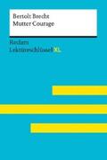 Brecht / Wald |  Mutter Courage und ihre Kinder von Bertolt Brecht: Reclam Lektüreschlüssel XL | eBook | Sack Fachmedien