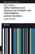 Jaspers |  "Über Gefahren und Chancen der Freiheit" und "Das Kollektiv und der Einzelne". Zwei Essays | eBook | Sack Fachmedien