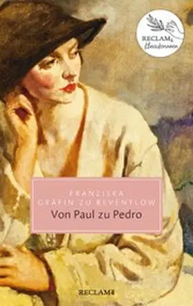 Gräfin zu Reventlow | Von Paul zu Pedro. Amouresken | E-Book | sack.de