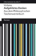Voltaire / Bauer |  Aufgeklärtes Denken. Aus dem Philosophischen Taschenwörterbuch | eBook | Sack Fachmedien