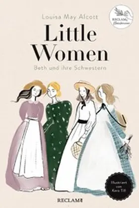 Alcott | Little Women. Beth und ihre Schwestern | E-Book | www.sack.de