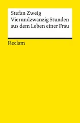 Zweig / Scheffel |  Vierundzwanzig Stunden aus dem Leben einer Frau | eBook | Sack Fachmedien