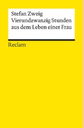 Zweig / Scheffel | Vierundzwanzig Stunden aus dem Leben einer Frau | E-Book | sack.de