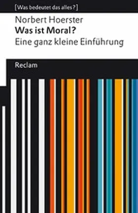 Hoerster | Was ist Moral? Eine ganz kleine Einführung | E-Book | www.sack.de