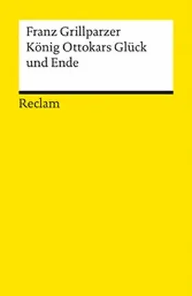 Grillparzer / Pörnbacher | König Ottokars Glück und Ende | E-Book | www.sack.de