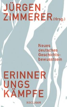 Zimmerer | Erinnerungskämpfe | E-Book | sack.de