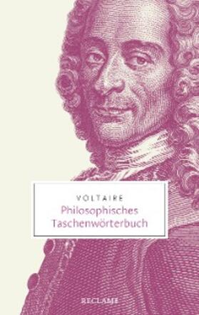 Voltaire / Bauer | Philosophisches Taschenwörterbuch | E-Book | sack.de