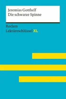 Gotthelf / Wirthwein |  Die schwarze Spinne von Jeremias Gotthelf | eBook | Sack Fachmedien