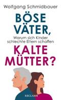 Schmidbauer |  Böse Väter, kalte Mütter? | eBook | Sack Fachmedien