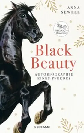 Sewell |  Black Beauty. Autobiographie eines Pferdes | eBook | Sack Fachmedien