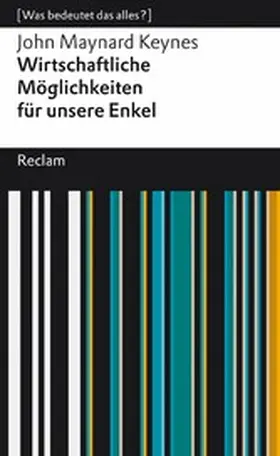 Keynes / Knipp | Wirtschaftliche Möglichkeiten für unsere Enkel | E-Book | www.sack.de