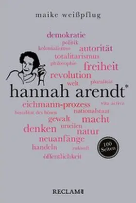 Weißpflug | Hannah Arendt. 100 Seiten | E-Book | www.sack.de