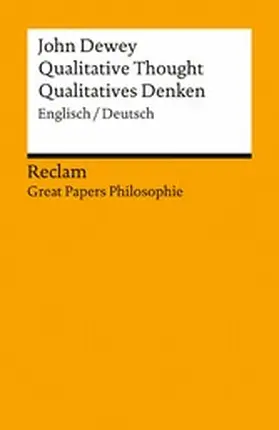 Dewey / Jung | Qualitative Thought / Qualitatives Denken. Englisch/Deutsch | E-Book | sack.de