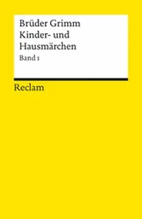Grimm / Rölleke |  Kinder- und Hausmärchen. Band 1: Märchen Nr. 1-86 | eBook | Sack Fachmedien
