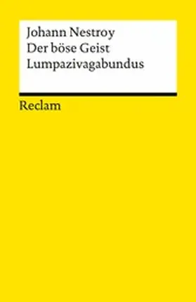 Nestroy / Mansky |  Der böse Geist Lumpazivagabundus oder: Das liederliche Kleeblatt | eBook | Sack Fachmedien