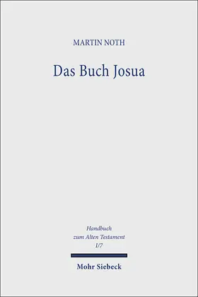 Noth | Das Buch Josua | Buch | 978-3-16-132562-5 | sack.de