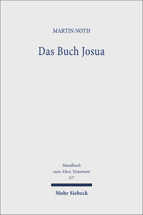 Noth | Das Buch Josua | Buch | 978-3-16-132562-5 | sack.de