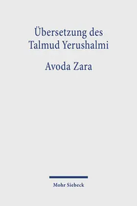 Schäfer / Neusner / Hengel |  Übersetzung des Talmud Yerushalmi | Buch |  Sack Fachmedien