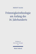 Hamm |  Frömmigkeitstheologie am Anfang des 16. Jahrhunderts | Buch |  Sack Fachmedien