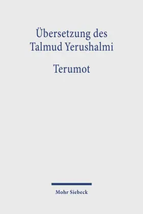 Hengel / Neusner / Schäfer |  Übersetzung des Talmud Yerushalmi | Buch |  Sack Fachmedien