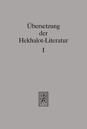 Herrmann / Necker / Schäfer |  Übersetzung der Hekhalot-Literatur | Buch |  Sack Fachmedien