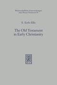 Ellis |  The Old Testament in Early Christianity | Buch |  Sack Fachmedien