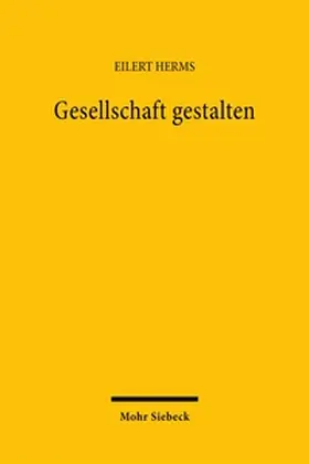 Herms |  Gesellschaft gestalten | Buch |  Sack Fachmedien