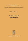 Morawitz |  Das internationale Wechselrecht | Buch |  Sack Fachmedien
