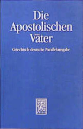 Lindemann / Paulsen |  Die Apostolischen Väter | Buch |  Sack Fachmedien