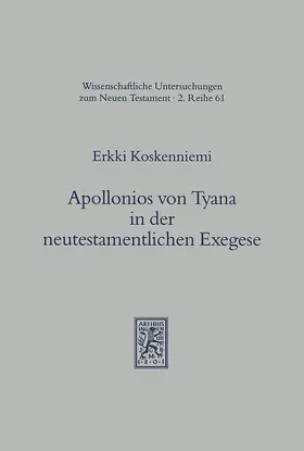 Koskenniemi |  Apollonios von Tyana in der neutestamentlichen Exegese | Buch |  Sack Fachmedien